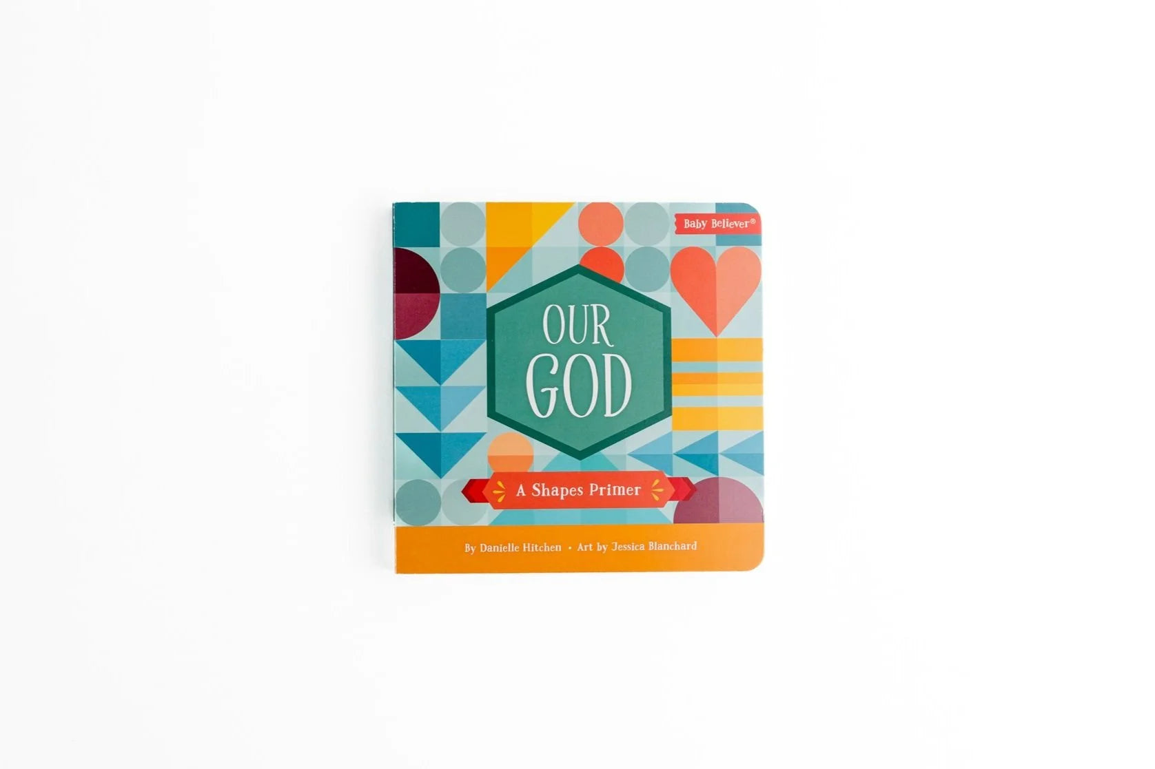 Our God: A Shapes Primer